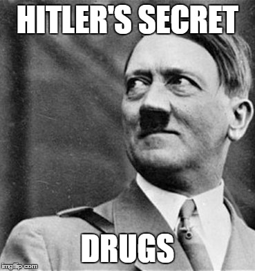 Hitler-the-Drug-Addict-secret-habit.jpg