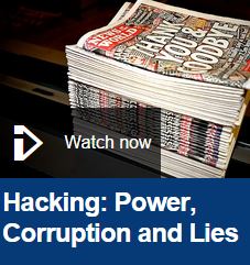 panorama andy coulson Phone Hacking Power, Corruption and Lies. BBC Documentary news of the world watford observer