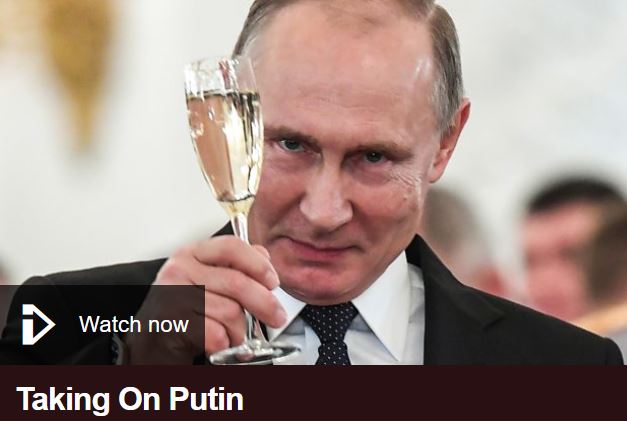 Taking On Vladimir Putin Full Documentary
