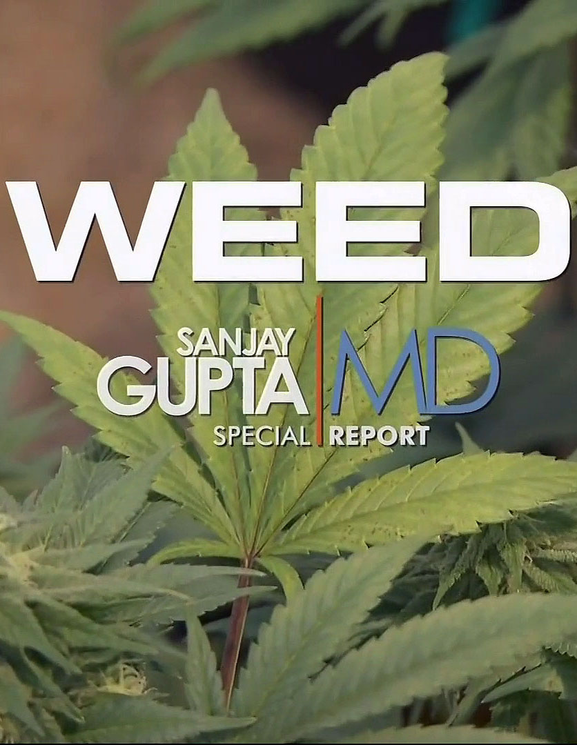 WEED - CNN Special Investigative Report - Dr. Sanjay Gupta MD Documentary